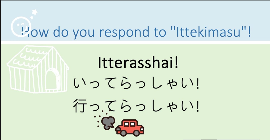 Itterasshai